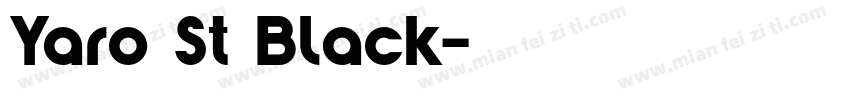 Yaro St Black字体转换